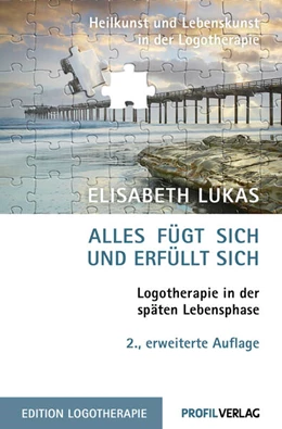 Abbildung von Lukas | Alles fügt sich und erfüllt sich | 2. Auflage | 2023 | beck-shop.de