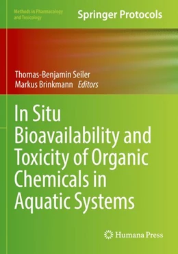 Abbildung von Seiler / Brinkmann | In Situ Bioavailability and Toxicity of Organic Chemicals in Aquatic Systems | 1. Auflage | 2023 | beck-shop.de