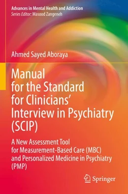 Abbildung von Aboraya | Manual for the Standard for Clinicians’ Interview in Psychiatry (SCIP) | 1. Auflage | 2023 | beck-shop.de