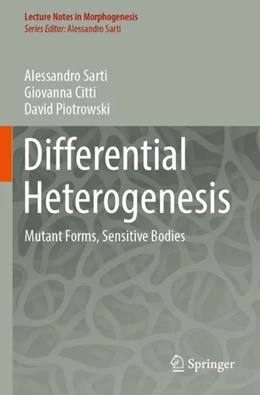 Abbildung von Sarti / Citti | Differential Heterogenesis | 1. Auflage | 2023 | beck-shop.de