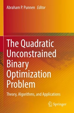 Abbildung von Punnen | The Quadratic Unconstrained Binary Optimization Problem | 1. Auflage | 2023 | beck-shop.de