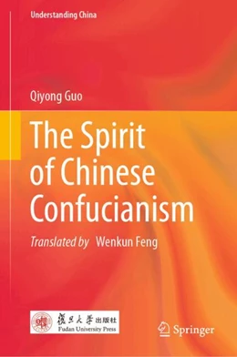 Abbildung von Guo | The Spirit of Chinese Confucianism | 1. Auflage | 2024 | beck-shop.de