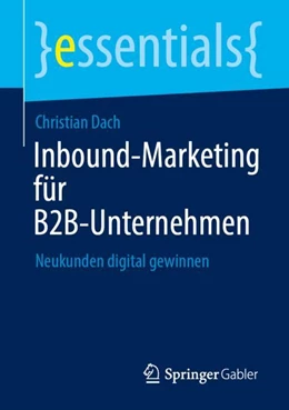 Abbildung von Dach | Inbound-Marketing für B2B-Unternehmen | 1. Auflage | 2023 | beck-shop.de