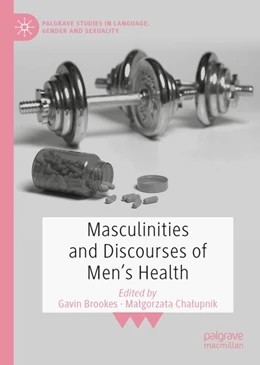 Abbildung von Brookes / Chalupnik | Masculinities and Discourses of Men's Health | 1. Auflage | 2023 | beck-shop.de