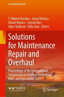 Abbildung von Karakoc / Rohács | Solutions for Maintenance Repair and Overhaul | 1. Auflage | 2023 | beck-shop.de