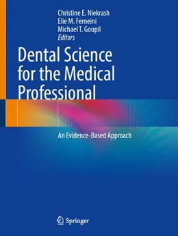 Abbildung von Niekrash / Ferneini | Dental Science for the Medical Professional | 1. Auflage | 2023 | beck-shop.de