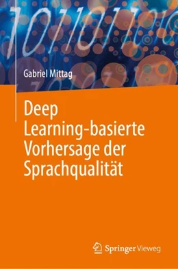 Abbildung von Mittag | Deep Learning-basierte Vorhersage der Sprachqualität | 1. Auflage | 2024 | beck-shop.de