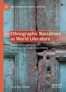Abbildung von De Capitani | Ethnographic Narratives as World Literature | 1. Auflage | 2023 | beck-shop.de