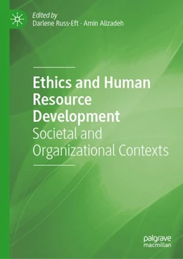 Abbildung von Russ-Eft / Alizadeh | Ethics and Human Resource Development | 1. Auflage | 2024 | beck-shop.de