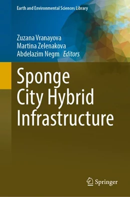 Abbildung von Vranayova / Zelenakova | Sponge City Hybrid Infrastructure | 1. Auflage | 2023 | beck-shop.de