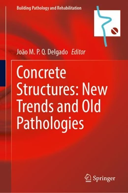 Abbildung von Delgado | Concrete Structures: New Trends and Old Pathologies | 1. Auflage | 2023 | 27 | beck-shop.de