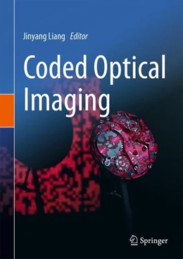 Abbildung von Liang | Coded Optical Imaging | 1. Auflage | 2024 | beck-shop.de