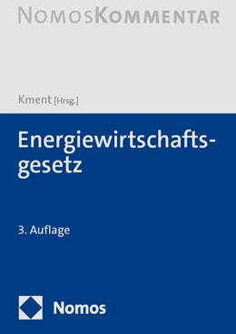 Abbildung von Kment (Hrsg.) | Energiewirtschaftsgesetz | 3. Auflage | 2024 | beck-shop.de
