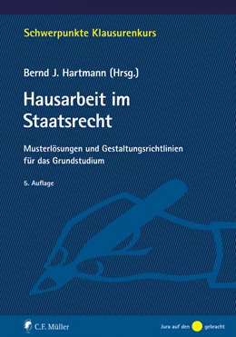 Abbildung von Hartmann (Hrsg.) | Hausarbeit im Staatsrecht | 5. Auflage | 2023 | beck-shop.de