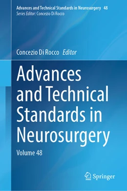 Abbildung von Di Rocco | Advances and Technical Standards in Neurosurgery | 1. Auflage | 2023 | beck-shop.de