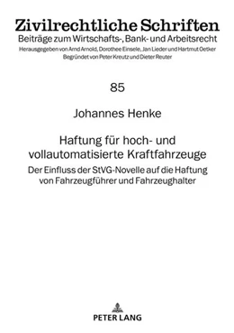 Abbildung von Henke | Haftung für hoch- und vollautomatisierte Kraftfahrzeuge | 1. Auflage | 2023 | beck-shop.de