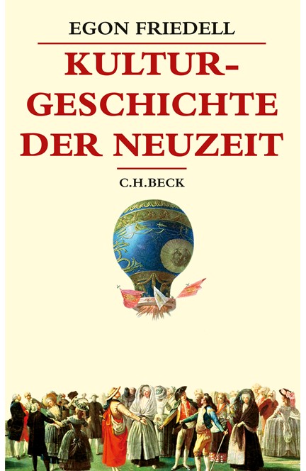 Cover: Egon Friedell, Kulturgeschichte der Neuzeit
