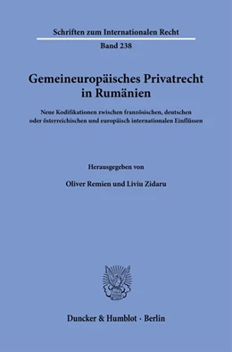 Abbildung von Remien / Zidaru | Gemeineuropäisches Privatrecht in Rumänien. | 1. Auflage | 2023 | 238 | beck-shop.de