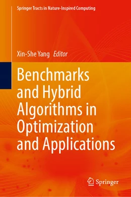 Abbildung von Yang | Benchmarks and Hybrid Algorithms in Optimization and Applications | 1. Auflage | 2023 | beck-shop.de