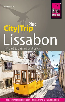 Abbildung von Lips | Reise Know-How Reiseführer Lissabon (CityTrip PLUS) | 7. Auflage | 2023 | beck-shop.de