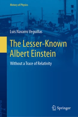Abbildung von Navarro Veguillas | The Lesser-Known Albert Einstein | 1. Auflage | 2023 | beck-shop.de