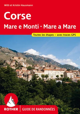 Abbildung von Hausmann | Corse - Mare e Monti - Mare a Mare (Rother Guide de randonnées) | 3. Auflage | 2023 | beck-shop.de