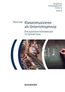 Abbildung von Kuck | Klassenmusizieren als Unterrichtsprinzip | 1. Auflage | 2023 | beck-shop.de