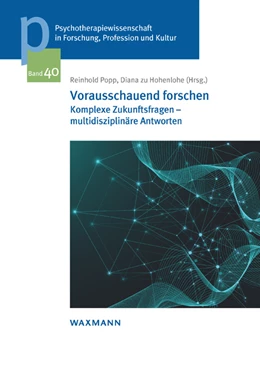 Abbildung von Popp / zu Hohenlohe | Vorausschauend forschen | 1. Auflage | 2023 | beck-shop.de