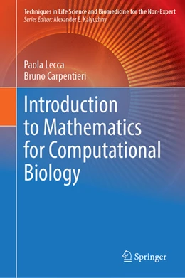 Abbildung von Lecca / Carpentieri | Introduction to Mathematics for Computational Biology | 1. Auflage | 2023 | beck-shop.de