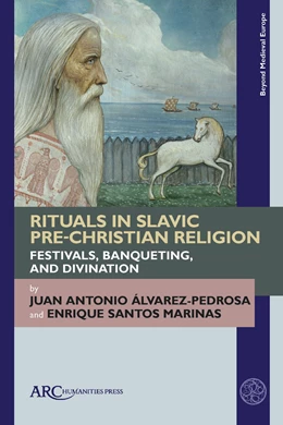 Abbildung von Álvarez-Pedrosa / Santos Marinas | Rituals in Slavic Pre-Christian Religion | 1. Auflage | 2023 | beck-shop.de