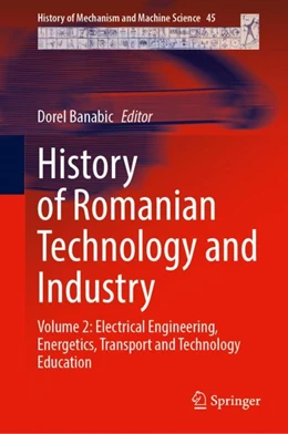 Abbildung von Banabic | History of Romanian Technology and Industry | 1. Auflage | 2023 | 45 | beck-shop.de
