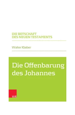Abbildung von Klaiber | Die Offenbarung des Johannes | 2. Auflage | 2023 | beck-shop.de
