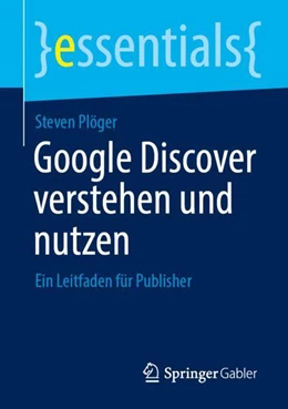 Abbildung von Plöger | Google Discover verstehen und nutzen | 1. Auflage | 2023 | beck-shop.de