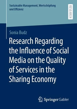Abbildung von Budz | Research Regarding the Influence of Social Media on the Quality of Services in the Sharing Economy | 1. Auflage | 2023 | beck-shop.de