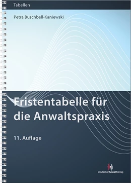 Abbildung von Buschbell-Kaniewski | Fristentabelle für die Anwaltspraxis | 11. Auflage | 2023 | beck-shop.de