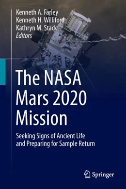 Abbildung von Farley / Williford | The NASA Mars 2020 Mission | 1. Auflage | 2023 | beck-shop.de