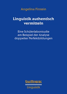 Abbildung von Firstein | Linguistik authentisch vermitteln | 1. Auflage | 2023 | beck-shop.de