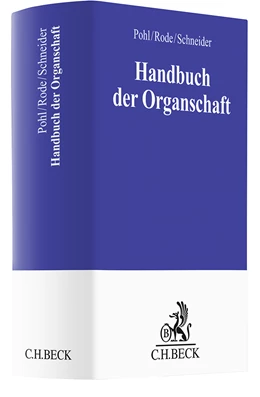 Abbildung von Pohl / Rode | Handbuch der Organschaft | 1. Auflage | 2024 | beck-shop.de