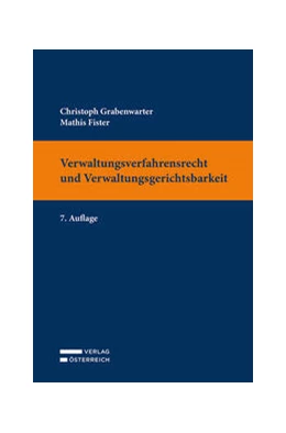 Abbildung von Grabenwarter / Fister | Verwaltungsverfahrensrecht und Verwaltungsgerichtsbarkeit | 7. Auflage | 2023 | beck-shop.de