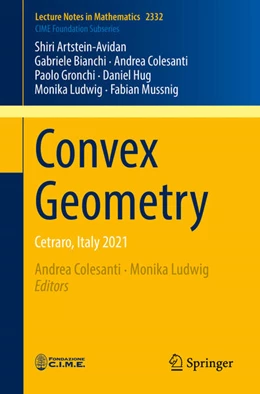 Abbildung von Artstein-Avidan / Colesanti | Convex Geometry | 1. Auflage | 2023 | beck-shop.de