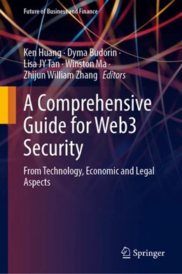 Abbildung von Huang / Budorin | A Comprehensive Guide for Web3 Security | 1. Auflage | 2023 | beck-shop.de