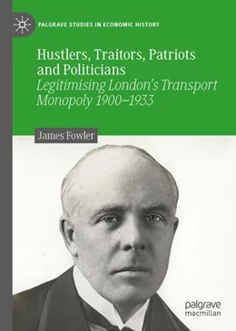 Abbildung von Fowler | Hustlers, Traitors, Patriots and Politicians | 1. Auflage | 2023 | beck-shop.de