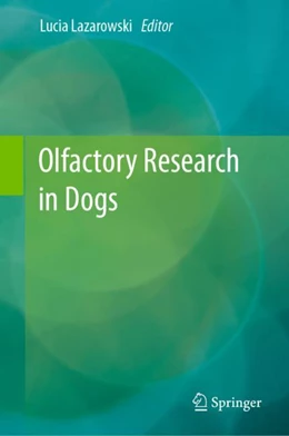 Abbildung von Lazarowski | Olfactory Research in Dogs | 1. Auflage | 2023 | beck-shop.de