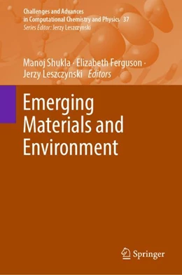 Abbildung von Shukla / Ferguson | Emerging Materials and Environment | 1. Auflage | 2023 | 37 | beck-shop.de