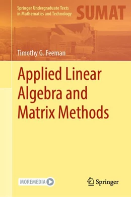 Abbildung von Feeman | Applied Linear Algebra and Matrix Methods | 1. Auflage | 2023 | beck-shop.de