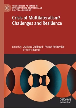 Abbildung von Guilbaud / Petiteville | Crisis of Multilateralism? Challenges and Resilience | 1. Auflage | 2023 | beck-shop.de