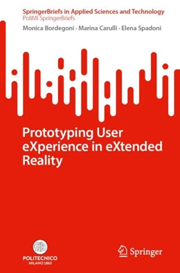 Abbildung von Bordegoni / Carulli | Prototyping User eXperience in eXtended Reality | 1. Auflage | 2023 | beck-shop.de