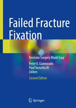 Abbildung von Giannoudis / Tornetta III | Failed Fracture Fixation | 2. Auflage | 2024 | beck-shop.de