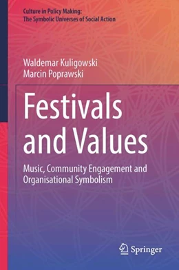 Abbildung von Kuligowski / Poprawski | Festivals and Values | 1. Auflage | 2023 | beck-shop.de