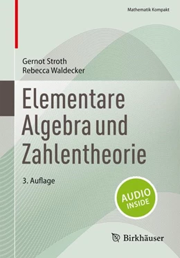 Abbildung von Stroth / Waldecker | Elementare Algebra und Zahlentheorie | 3. Auflage | 2024 | beck-shop.de